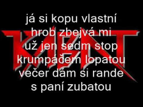 Kabát - Já si kopu vlastní hrob