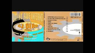 DJ Dero + Friends – Latino Rave Inferno - Cd Full (1993)