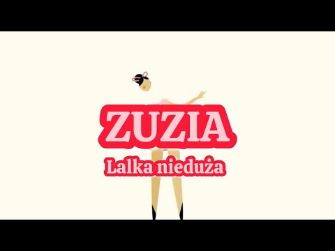 ZUZIA ,LALKA NIEDUŻA - FELIX REMIX