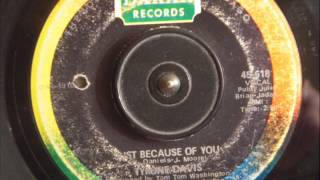 TYRONE DAVIS  JUST BECAUSE OF YOU