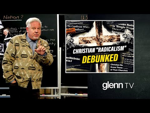 America's Heritage is NOT 'Christian Nationalism' | Glenn Beck