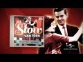DIE SLOW VAN TOEN - 2CD - TV-Spot