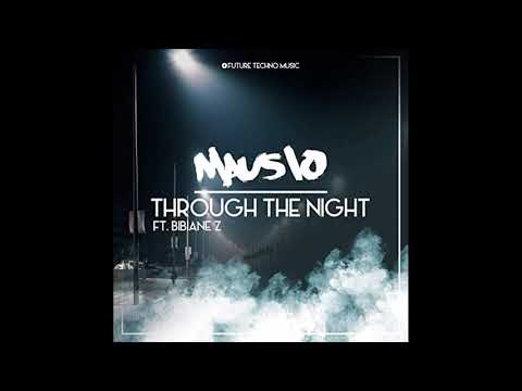 Through The Night (8D Audio) - Mausio