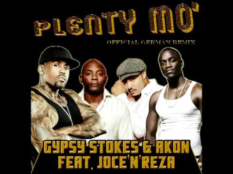 Plenty Mo' - Joce'n'Reza, Akon&Gypsy Stokes - Official German Remix - Video-FULL Song!.mpg