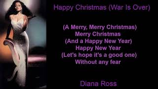 Happy Christmas (War Is Over) by Diana Ross (Lyrics)