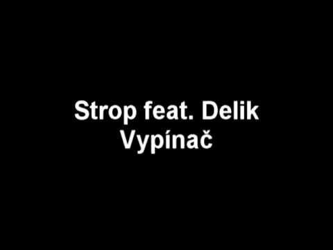 Strop feat. Delik Vypínač