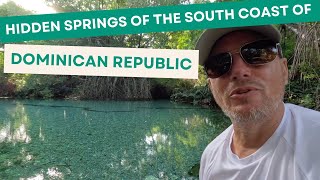 HIDDEN SPRINGS OF THE SOUTH COAST OF DOMINICAN REPUBLIC EP 170
