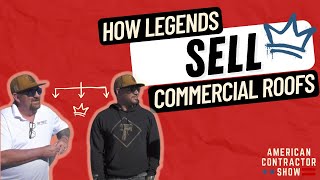 How Legends Sell Commercial Roofs - Paul Reed & Jonathan Sherwood
