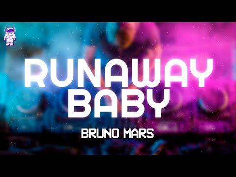 Bruno Mars - Runaway Baby // Lyrics