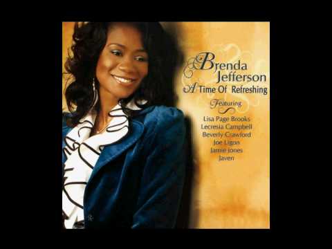 Brenda Jefferson ft Javen  - A Time of Refreshing