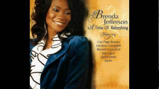 Brenda Jefferson ft Javen  - A Time of Refreshing