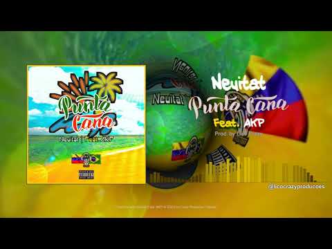 Neuitat - Punta Cana (Feat. AKP) Prod. by Lico Crazy