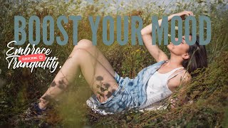 Boost Your Mood