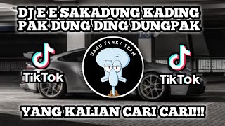Download lagu DJ E E SAKADUNG KADING PAK DUNG DING DUNGPAK DUNGKING VIRAL TIKTOK TERBARU 2026 mp3 Download lagu DJ E E SAKADUNG KADING PAK DUNG DING DUNGPAK DUNGKING VIRAL TIKTOK TERBARU 2026 mp3