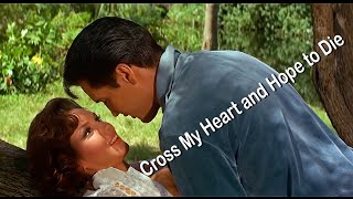 ELVIS PRESLEY - Cross My Heart and Hope to Die ( New Edit ) 4K