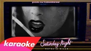 Natalia Kills - Saturday Night (Instrumental+Lyrics) {download} [2o13]