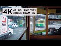 Melbourne Tram 35 Full City Circle Loop 4K