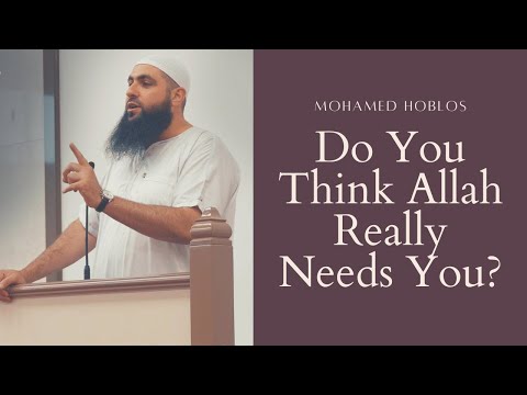 Jumuah Lecture | NEW | Do You Really Think Allah Needs You? | Mohomed Hoblos | Mu'min TV