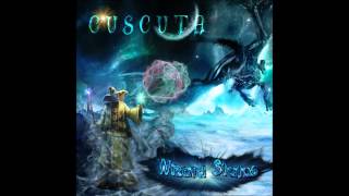 Cuscuta - A Vicious Villain (Wizard Status EP 2013)