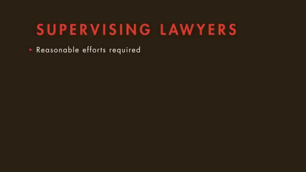 Legal Ethics tutorial: Supervisory Lawyers | quimbee.com