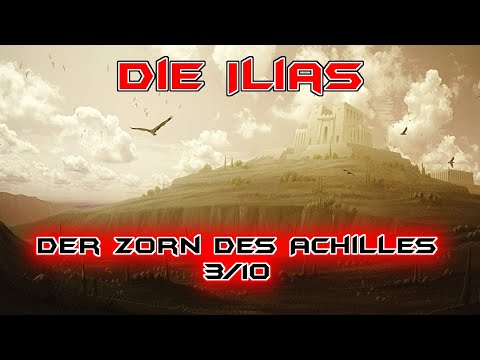 ARTE Doku HD - Die großen Mythen - Die Ilias - Der Zorn des Achilles 3/10