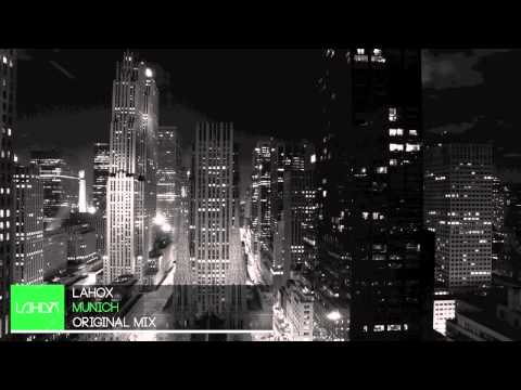 Lahox - Munich (Original Mix)