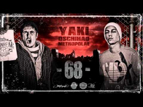 Yaki, Dschihad & Metropolä - Nenn es Mannheim oder 68