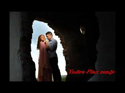 Yndira - Placi Zemljo