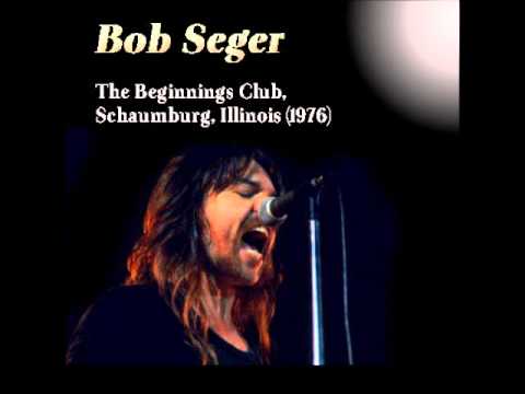 Bob Seger & The Silver Bullet Band- Breaking Up Somebody's Home(Live)-Schaumburg,IL- 1976