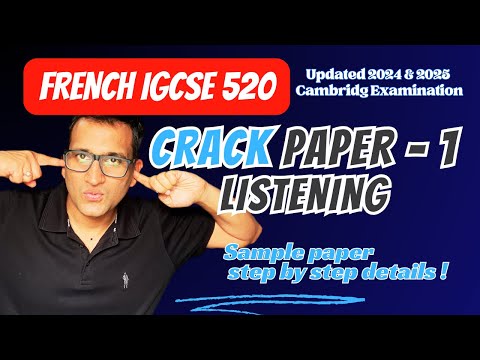 French IGCSE 520:  Paper 1: Step-by-Step Complete Pattern