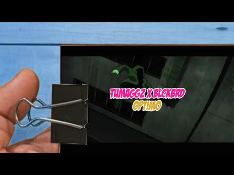 TuMaggz x Blckbrd   OPTIMO