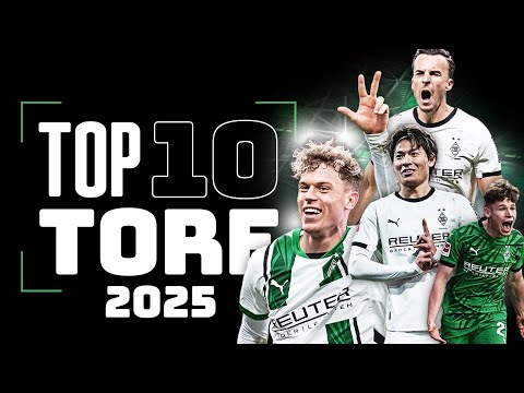 Top 10 Tore 2025 | Best of Borussia | FohlenHighlights