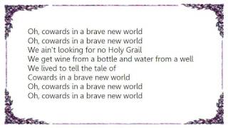 Kim Richey - Cowards in a Brave New World Lyrics