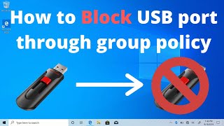 How to disable USB devices using group policy in windows 10