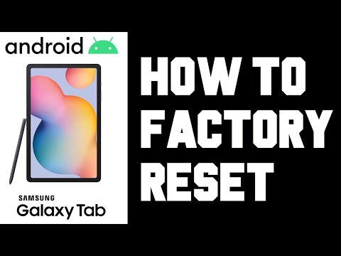 Android How To Factory Reset - How To Factory Reset Samsung Android Tablet Instructions, Guide, Help