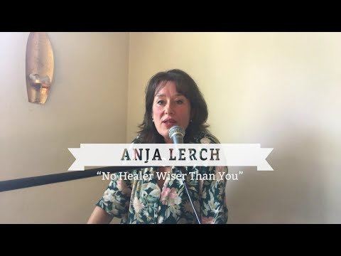 KULTURKONSERVE | ANJA LERCH | NO HEALER WISER THAN YOU