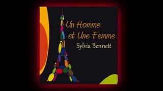 Un Homme et Une Femme | A Man and A Woman | Sylvia Bennett