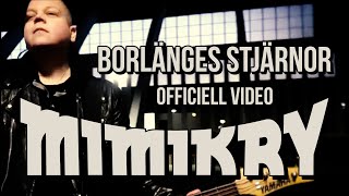 Music video thumbnail preview for Mimikry – Borlänges stjärnor (officiell video) by Mimikry