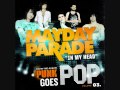 In My Head (Jason Derulo Cover)- Mayday Parade ...