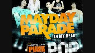 In My Head (Jason Derulo Cover)- Mayday Parade [Punk Goes Pop 3]