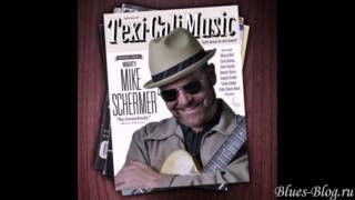 Mighty Mike Schermer - Be Somebody 2013 - Things Ain't Everything