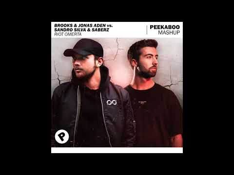 Brooks & Jonas Aden vs. Sandro Silva & SaberZ - Riot Omerta (Peekaboo Mashup)