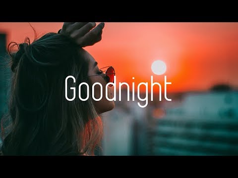 Olmos - Goodnight ft. Evan Olmos (Lyrics)