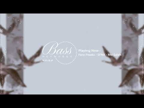 Faro Freaks & SFNX - Mo Salah