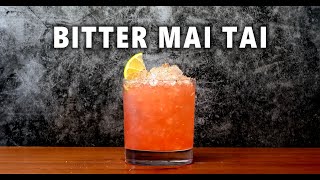 How to Make the Perfect Bitter Mai Tai at Home