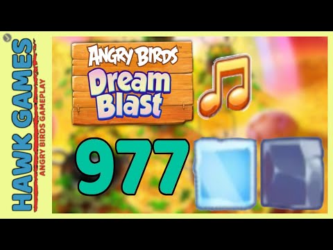 Angry Birds Dream Blast Level 977 - Walkthrough, No Boosters
