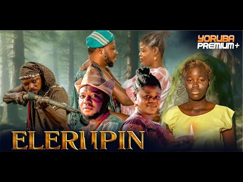 ELERI IPIN Latest Yoruba Movie 2026 Epic | Ayo Olaiya | Fisayo Abebi | Yetunde Asabi | Kola Aijeyemi
