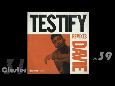 DAVIE - Testify (Mousse T.'s Funky Shizzle Extended Remix)(House)