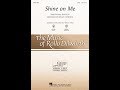 Shine On Me SAB Choir Arranged By Rollo Dilworth