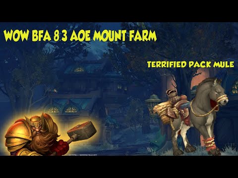 WoW BFA 8.3 AOE MOUNT FARM !!!! (TERRIFIED PACK MULE GOLD FARM)